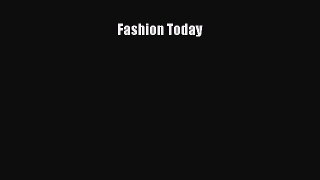 Fashion Today  Free Books