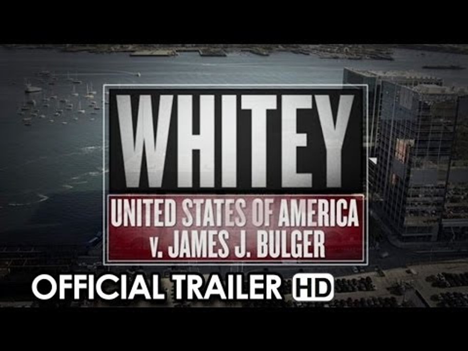 Whitey: United States of America v. James J. Bulger - Official Trailer (2014) HD