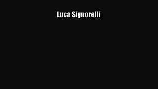 Luca Signorelli  Free PDF