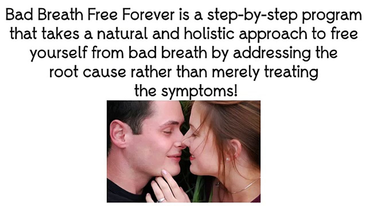 Bad Breath Free Forever Review