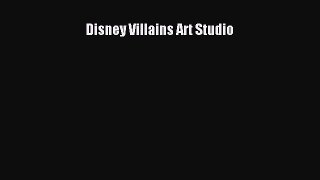 Disney Villains Art Studio  Free Books