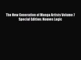 The New Generation of Manga Artists Volume 7 Special Edition: Nouves Logic Free Download Book