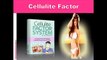 Cellulite Factor How To Lose Cellulite