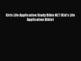 (PDF Download) Girls Life Application Study Bible NLT (Kid's Life Application Bible) Download