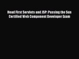 Head First Servlets and JSP: Passing the Sun Certified Web Component Developer Exam Free Download