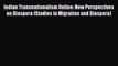 [PDF Download] Indian Transnationalism Online: New Perspectives on Diaspora (Studies in Migration