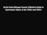 (PDF Download) Gertie Sews Vintage Casual: A Modern Guide to Sportswear Styles of the 1940s