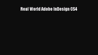 [PDF Download] Real World Adobe InDesign CS4 [Download] Online