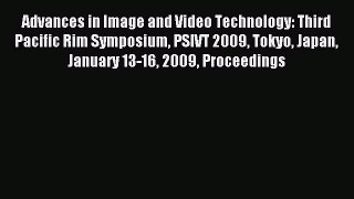 [PDF Download] Advances in Image and Video Technology: Third Pacific Rim Symposium PSIVT 2009