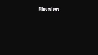 Mineralogy  Free Books