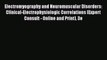 Electromyography and Neuromuscular Disorders: Clinical-Electrophysiologic Correlations (Expert