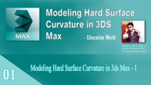 Modeling Hard Surface Curvature in 3ds Max - 1