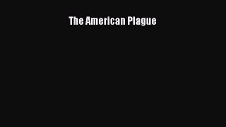 The American Plague  PDF Download