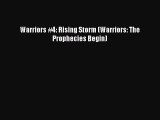 (PDF Download) Warriors #4: Rising Storm (Warriors: The Prophecies Begin) Download