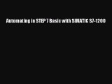 [PDF Download] Automating in STEP 7 Basic with SIMATIC S7-1200 [Read] Full Ebook