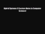 [PDF Download] Hybrid Systems II (Lecture Notes in Computer Science) [Read] Full Ebook