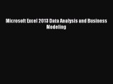 [PDF Download] Microsoft Excel 2013 Data Analysis and Business Modeling [Read] Full Ebook