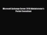 [PDF Download] Microsoft Exchange Server 2010 Administrator's Pocket Consultant [PDF] Online