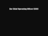 [PDF Herunterladen] Der Chief Operating Officer (COO) [Read] Online