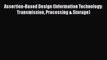 Assertion-Based Design (Information Technology: Transmission Processing & Storage)  Free Books