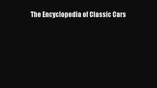 [PDF Download] The Encyclopedia of Classic Cars [PDF] Full Ebook