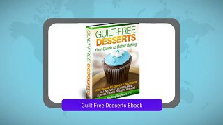 Guilt Free Desserts Ebook Download