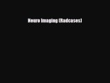 [PDF Download] Neuro Imaging (Radcases) [PDF] Full Ebook