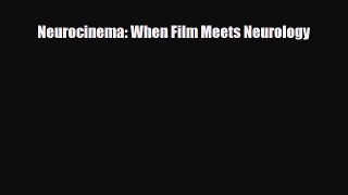 [PDF Download] Neurocinema: When Film Meets Neurology [Download] Online