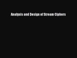 [PDF Download] Analysis and Design of Stream Ciphers [Read] Full Ebook