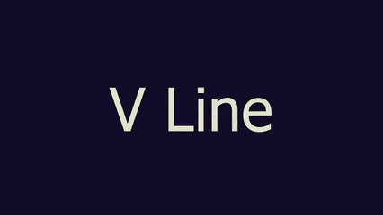 V Line meaning and pronunciation