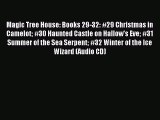 (PDF Download) Magic Tree House: Books 29-32: #29 Christmas in Camelot #30 Haunted Castle on