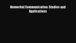 [PDF Download] Nonverbal Communication: Studies and Applications [PDF] Online