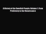 (PDF Download) A History of the Swedish People: Volume 1: From Prehistory to the Renaissance