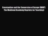 Constantine and the Conversion of Europe (MART: The Medieval Academy Reprints for Teaching)