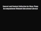 [PDF Download] Concert and Contest Collection for Oboe: Piano Accompaniment (Rubank Educational