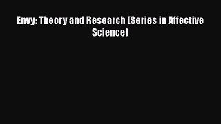 PDF Download Envy: Theory and Research (Series in Affective Science) PDF Full Ebook