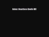 [PDF Download] Asher: Heartless Devils MC [Download] Online