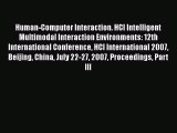 [PDF Download] Human-Computer Interaction. HCI Intelligent Multimodal Interaction Environments: