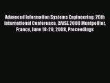 [PDF Download] Advanced Information Systems Engineering: 20th International Conference CAiSE