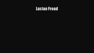 Lucian Freud Read Online PDF