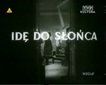 Ide do slonca - Andrzej Wajda, 1955