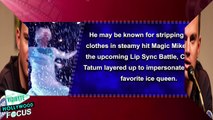 Channing Tatum Channels Frozens Elsa for Lip Sync Battle