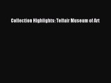 (PDF Download) Collection Highlights: Telfair Museum of Art PDF