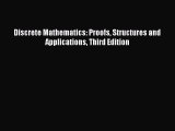 [PDF Download] Discrete Mathematics: Proofs Structures and Applications Third Edition [PDF]