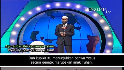 Apakaha Yesus mengakui ketuhanannya di dalam Bible - Dr. Zakir Naik menjawab