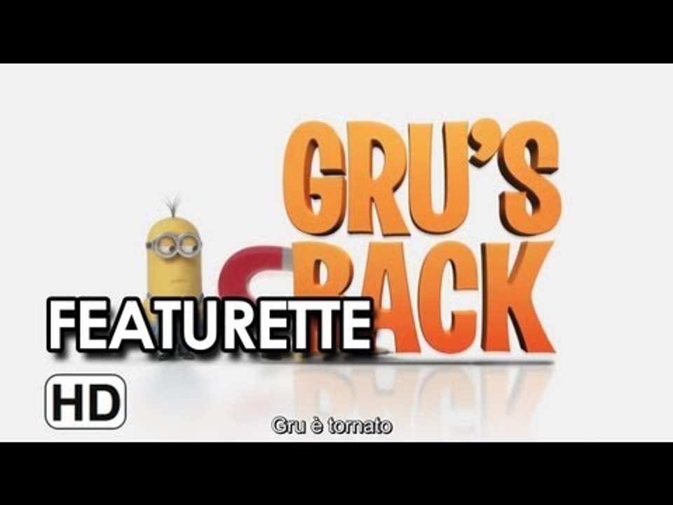 Cattivissimo Me 2 Featurette 'Gru è tornato' (2013) - Steve Carell Movie HD