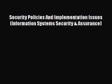 [PDF Download] Security Policies And Implementation Issues (Information Systems Security &