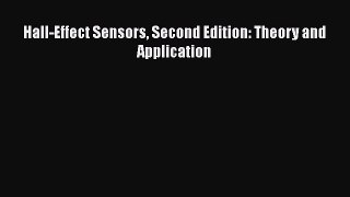 Hall-Effect Sensors Second Edition: Theory and Application Free Download Book