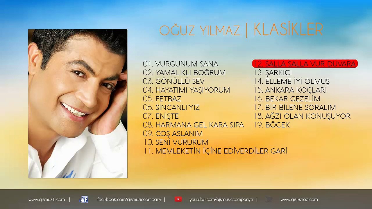 Oğuz Yılmaz - Salla Salla Vur Duvara
