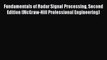 Fundamentals of Radar Signal Processing Second Edition (McGraw-Hill Professional Engineering)